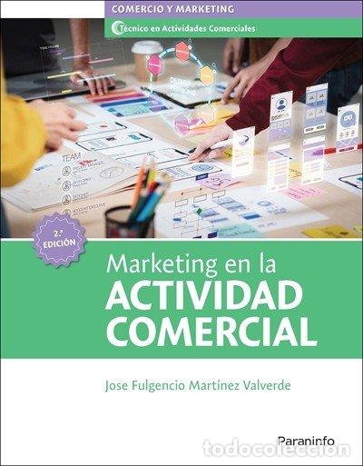 books: MARKETING EN LA ACTIVIDAD COMERCIAL 2&ordf; EDICION 2026 - JOSE FULGENCIO MARTINEZ