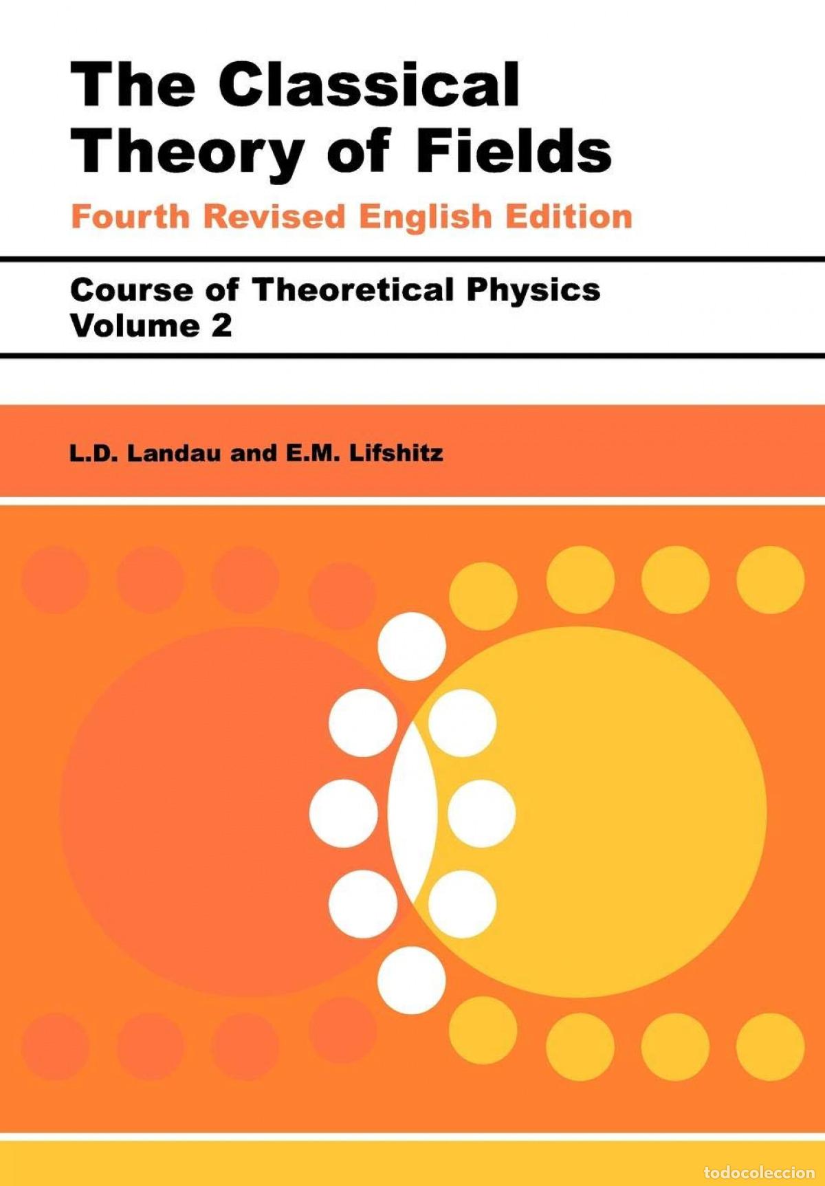 books: THE CLASSICAL THEORY OF FIELDS, 4TH EDITION - LANDAU