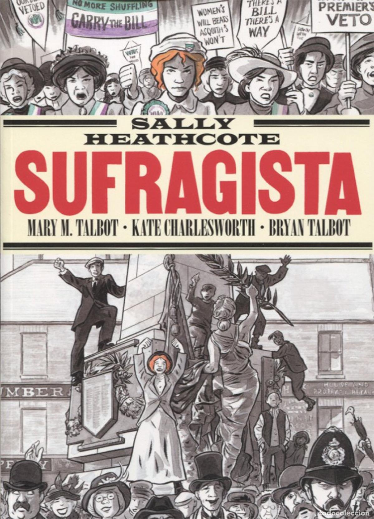 Libros: SALLY HEATHCOTE SUFRAGISTA - Talbot, Mary