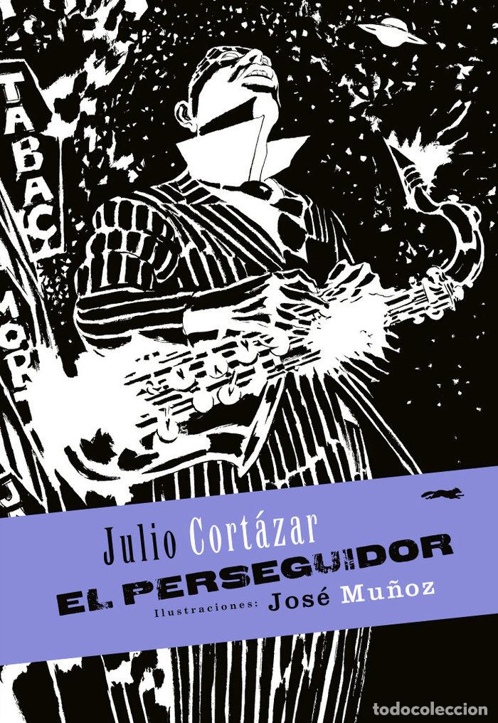 Livres: PERSEGUIDOR,EL - CORTAZAR, JULIO