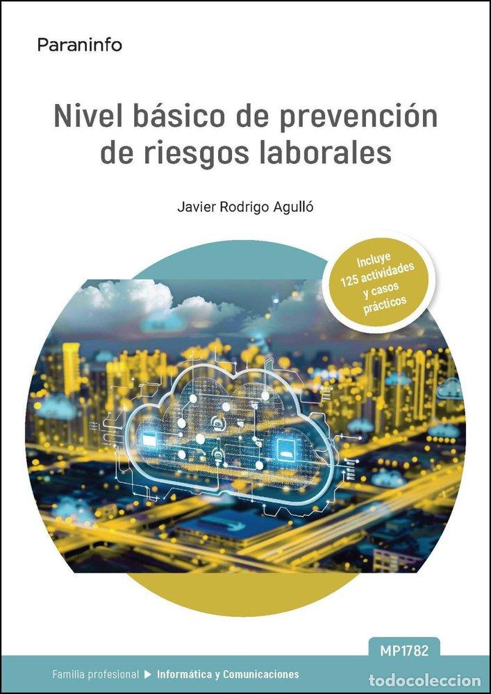 Libros: MP1782 PREVENCION DE RIESGOS LABORALES - JAVIER RODRIGO AGULLO