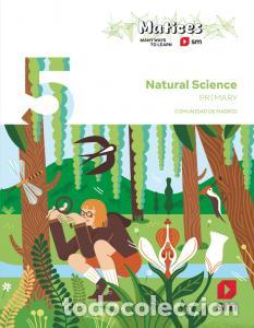 Libros: Natural science. 5 primary. matices. comunidad de madridprimaria.5ocurso - Alberola, Ana
