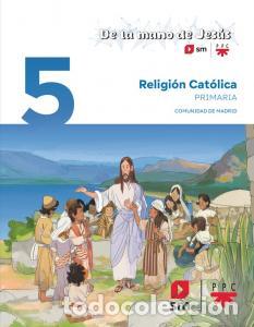 Libros: Religion catolica. 5 primaria. de la mano de jesus. comunidad de madridprimaria.5ocurso - Equipo De