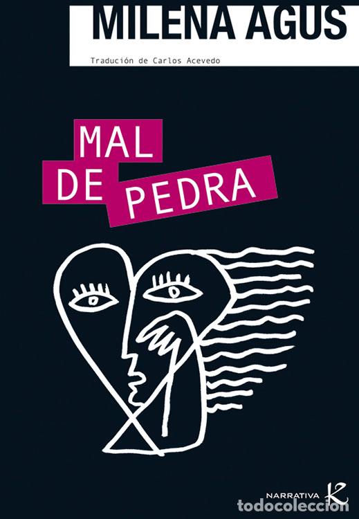 Libros: MAL DE PEDRA - Agus, Milena