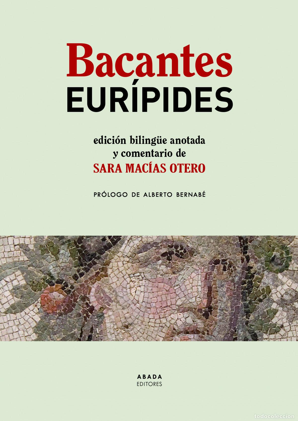 Libri: BACANTES - Eur&iacute;pides