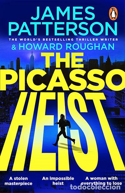 books: THE PICASSO HEIST - PATTERSON AND ROUGHAN
