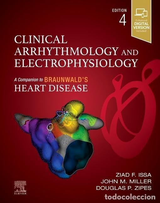 Libros: CLINICAL ARRHYTHMOLOGY AND ELECTROPHYSIOLOGY - Issa, Ziad