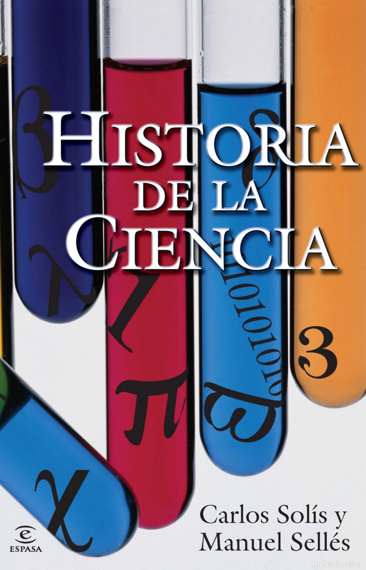 Libros: HISTORIA DE LA CIENCIA - Solis, Carlos