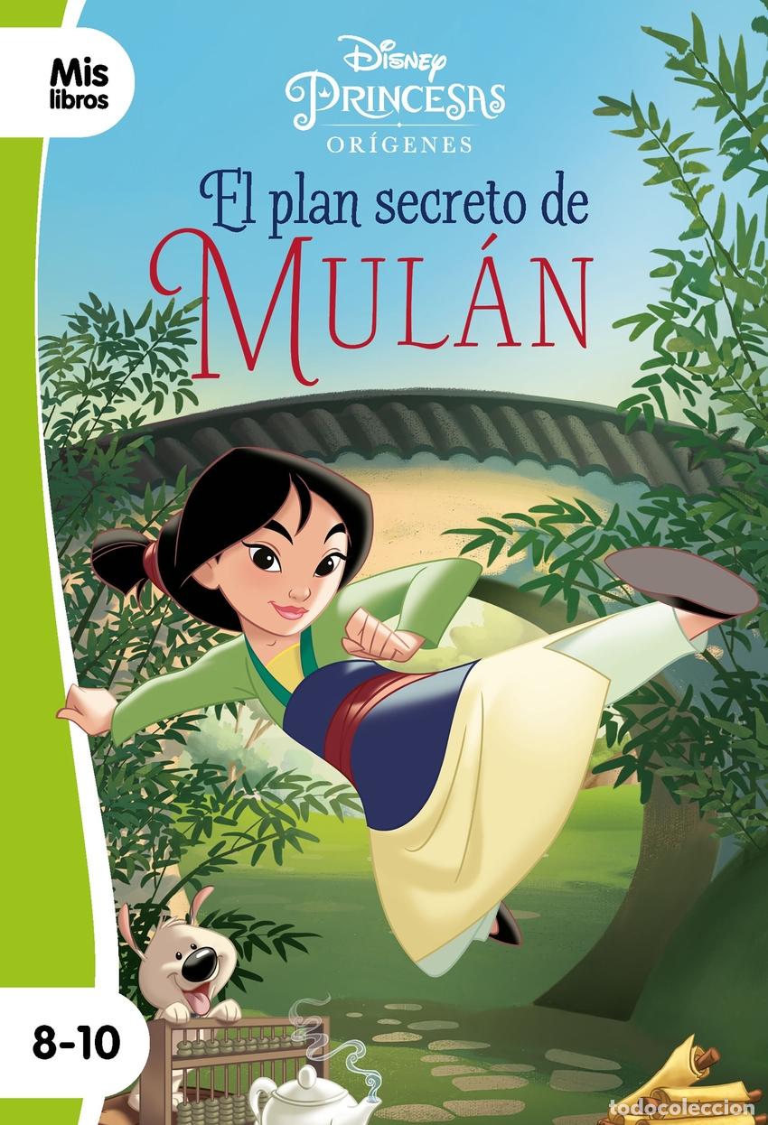 books: PRINCESAS. EL PLAN SECRETO DE MUL&Aacute;N - Disney