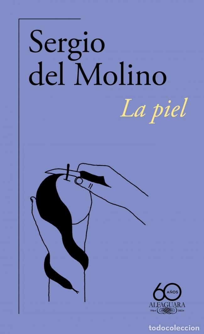 books: LA PIEL - Molino, Sergio del