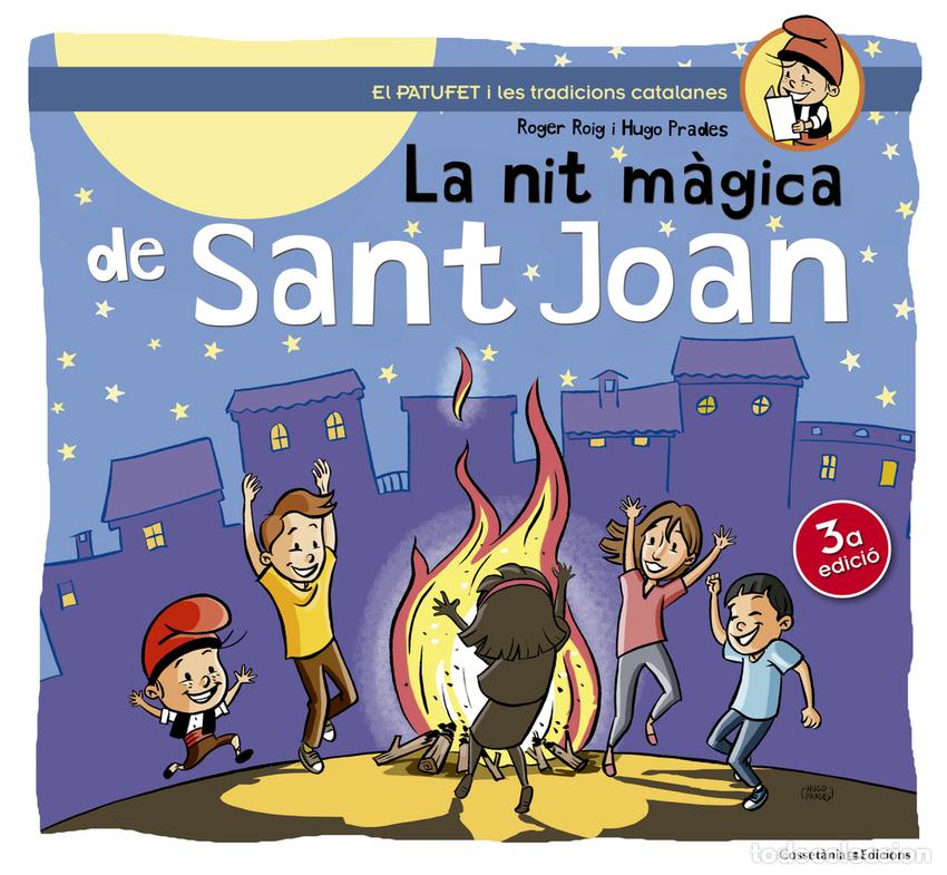 books: LA NIT M&Agrave;GICA DE SANT JOAN - ROIG, ROGER