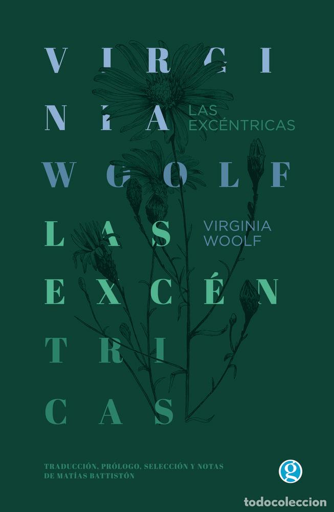 books: LAS EXC&Eacute;NTRICAS - WOOLF, VIRGINIA