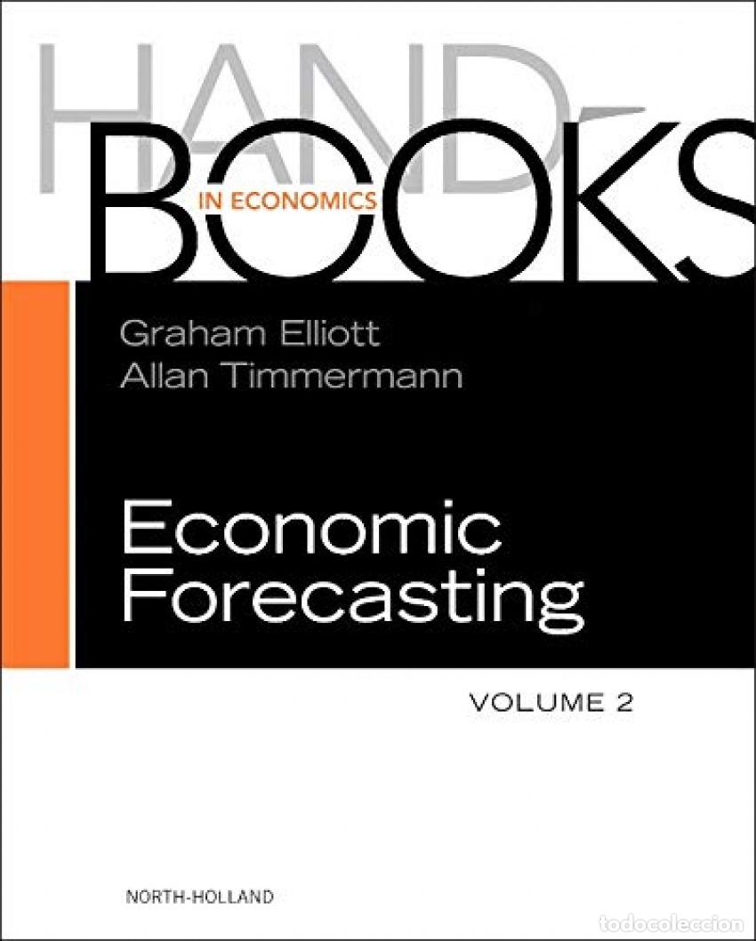 books: HANDBOOK OF ECONOMIC FORECASTING VOL. 2A - G Elliott
