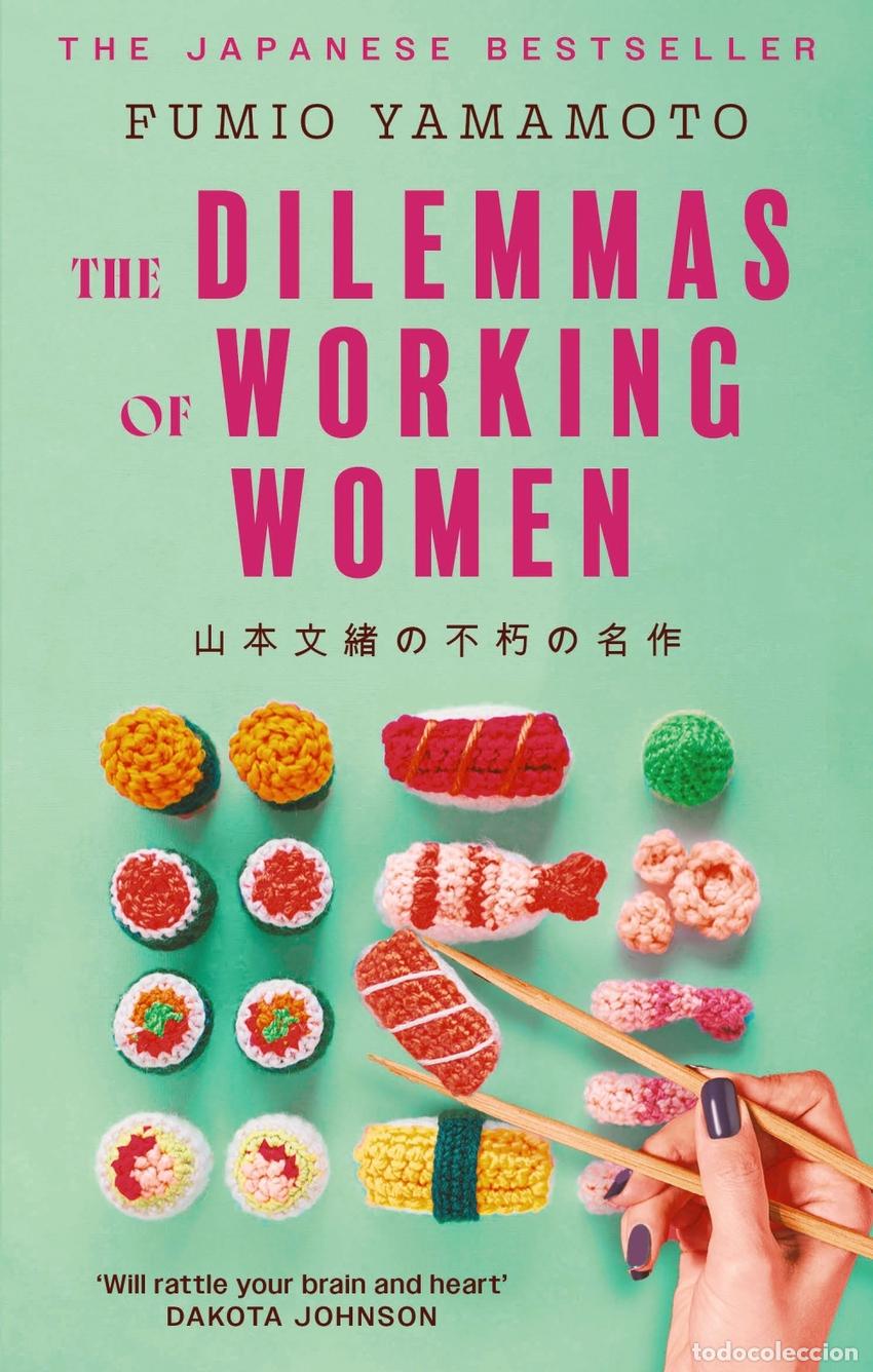 books: THE DILEMMAS OF WORKING WOMEN - Fumio Yamamoto