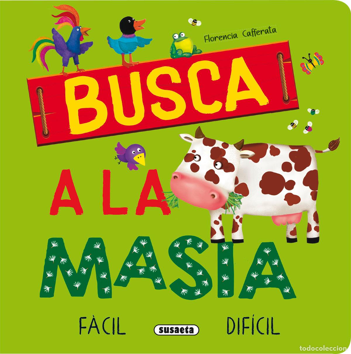 Libri: BUSCA A LA MASIA - Cafferata, Florencia