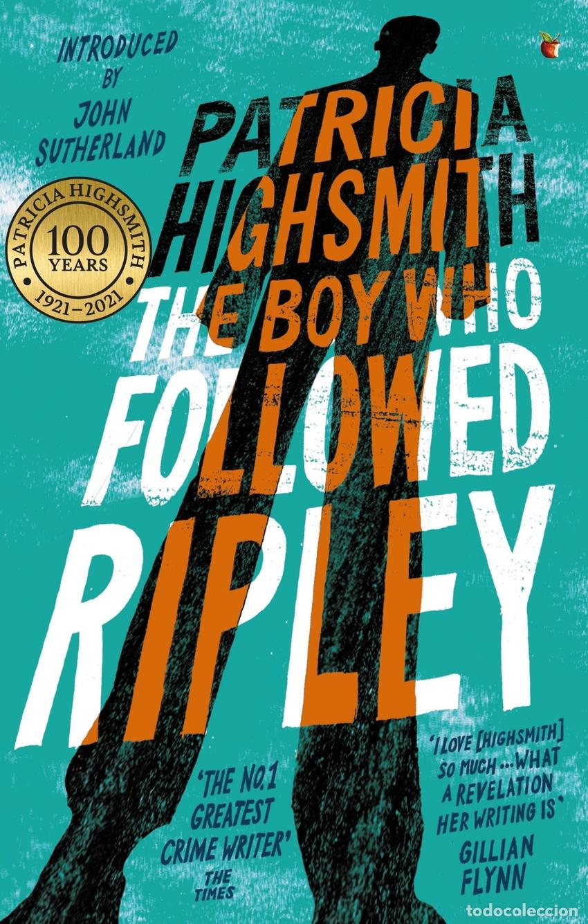 Libri: THE BOY WHO FOLLOWED RIPLEY - Highsmith, Patricia