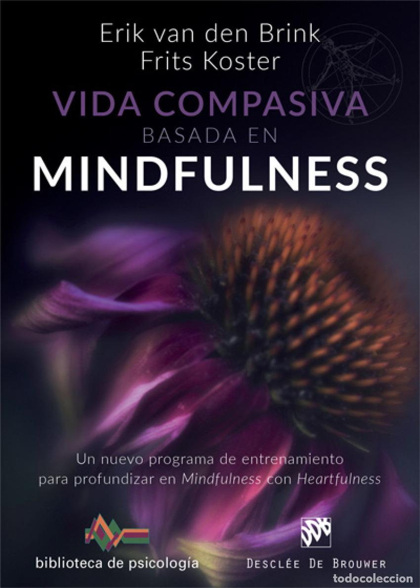 Libri: VIDA COMPASIVA BASADA EN MINDFULNESS - vam dem Brink, Erik