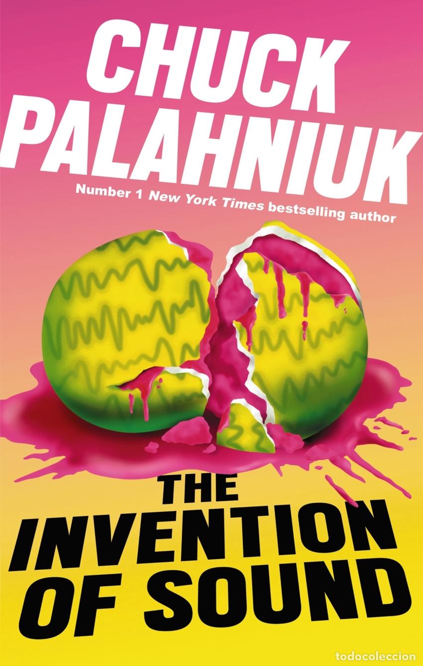 Libri: THE INVENTION OF SOUND - Palahniuk, Chuck