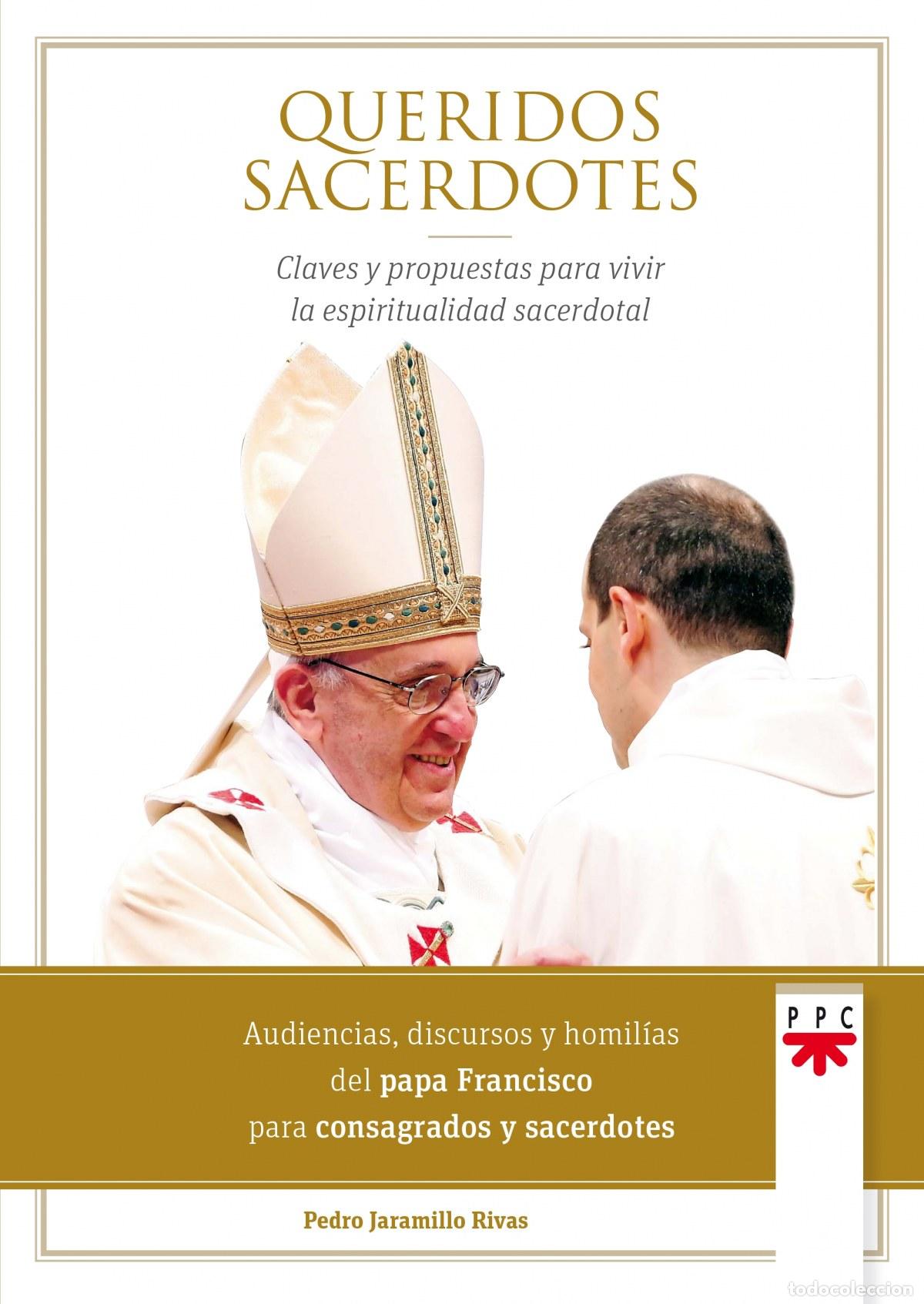 Libros: QUERIDOS SACERDOTES - Jaramillo Rivas, Pedro