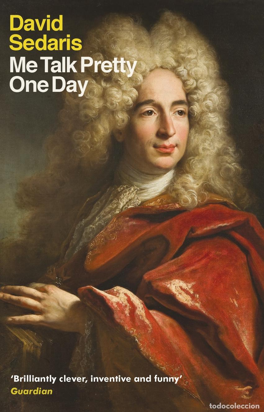 B&uuml;cher: ME TALK PRETTY ONE DAY - Sedaris, David