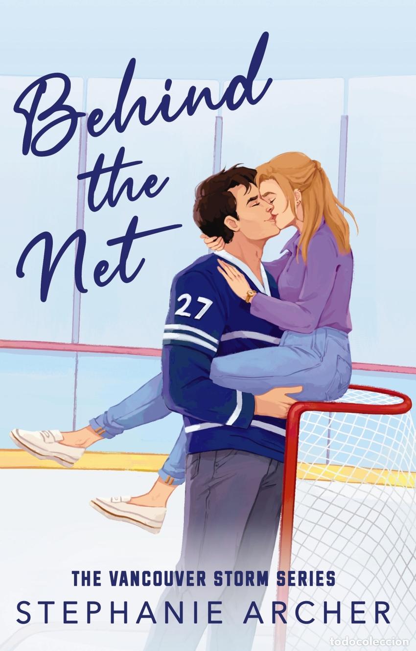 Livres: BEHIND THE NET - Archer, Stephanie