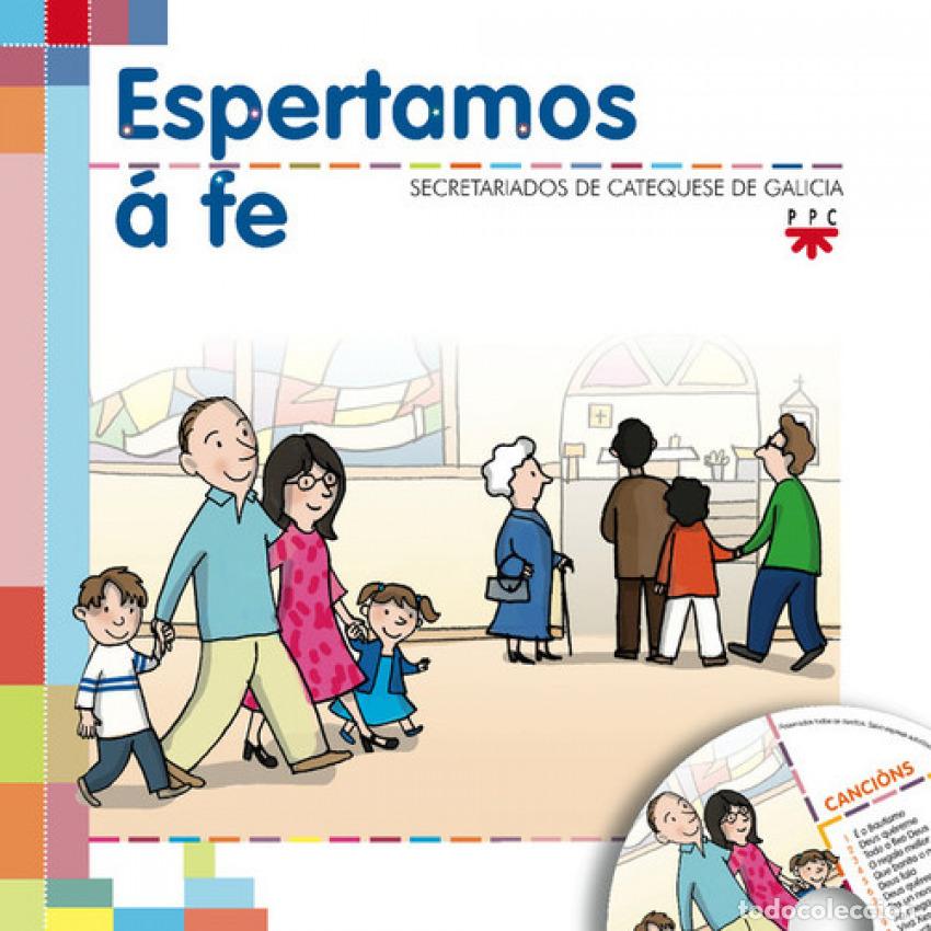 Livres: ESPERTAMOS &Aacute; FE - Secretariados de Catequesis de Galicia,