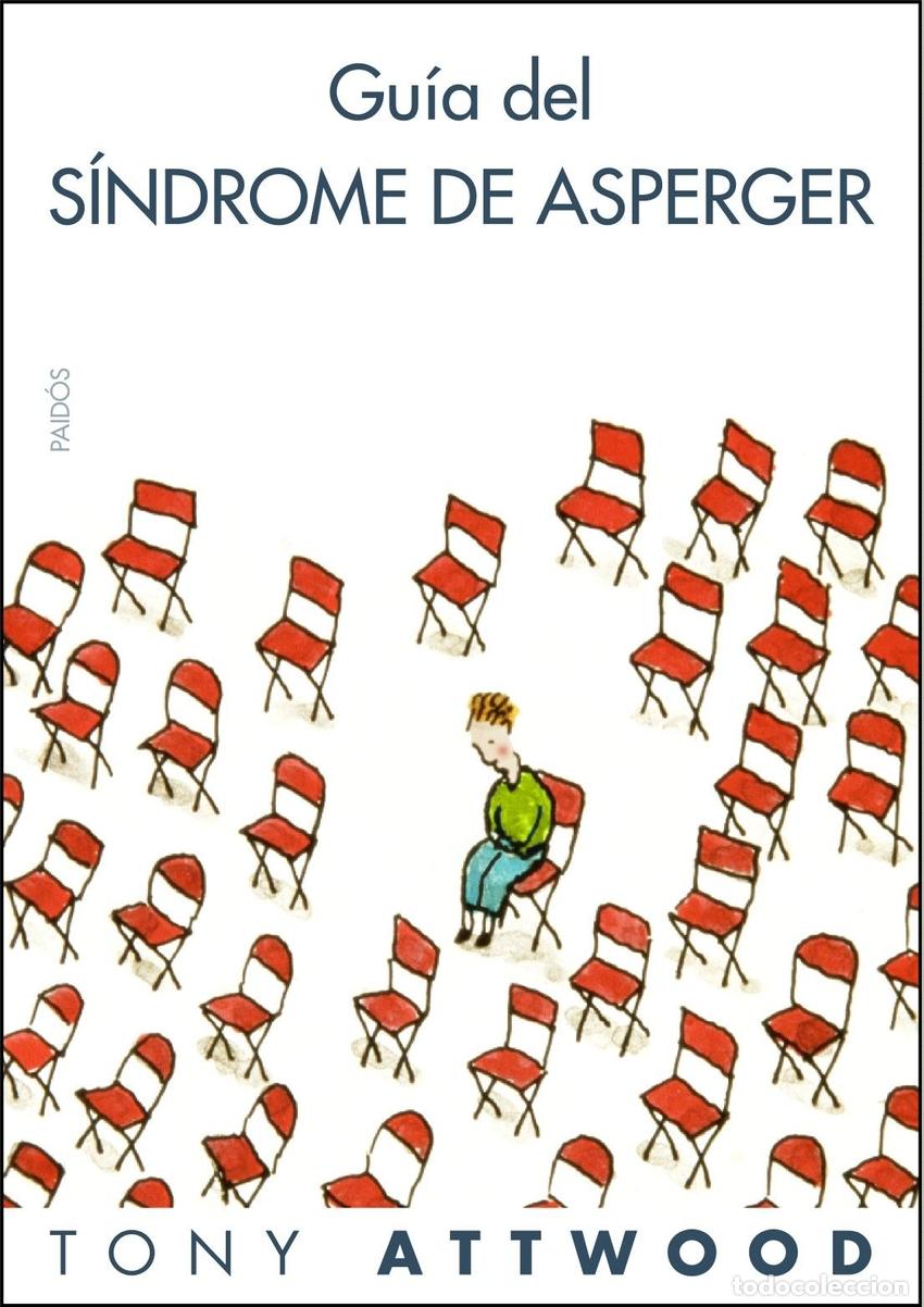 B&uuml;cher: GU&Iacute;A DEL S&Iacute;NDROME DE ASPERGER - Tony Attwood