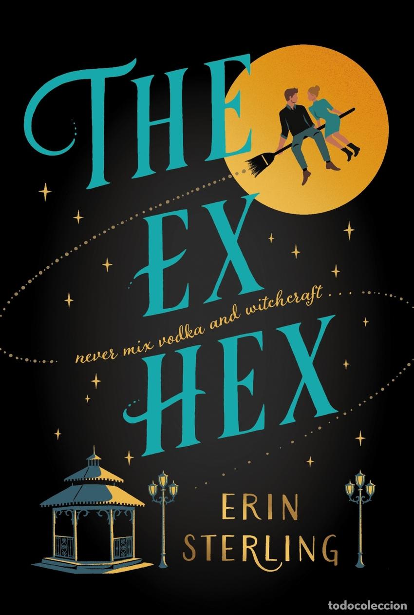 Libros: THE EX HEX - STERLING, ERIC - Foto 1