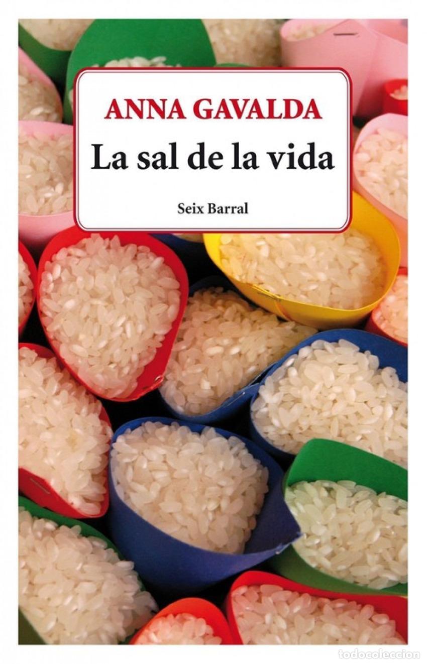 Libros: LA SAL DE LA VIDA - Anna Gavalda