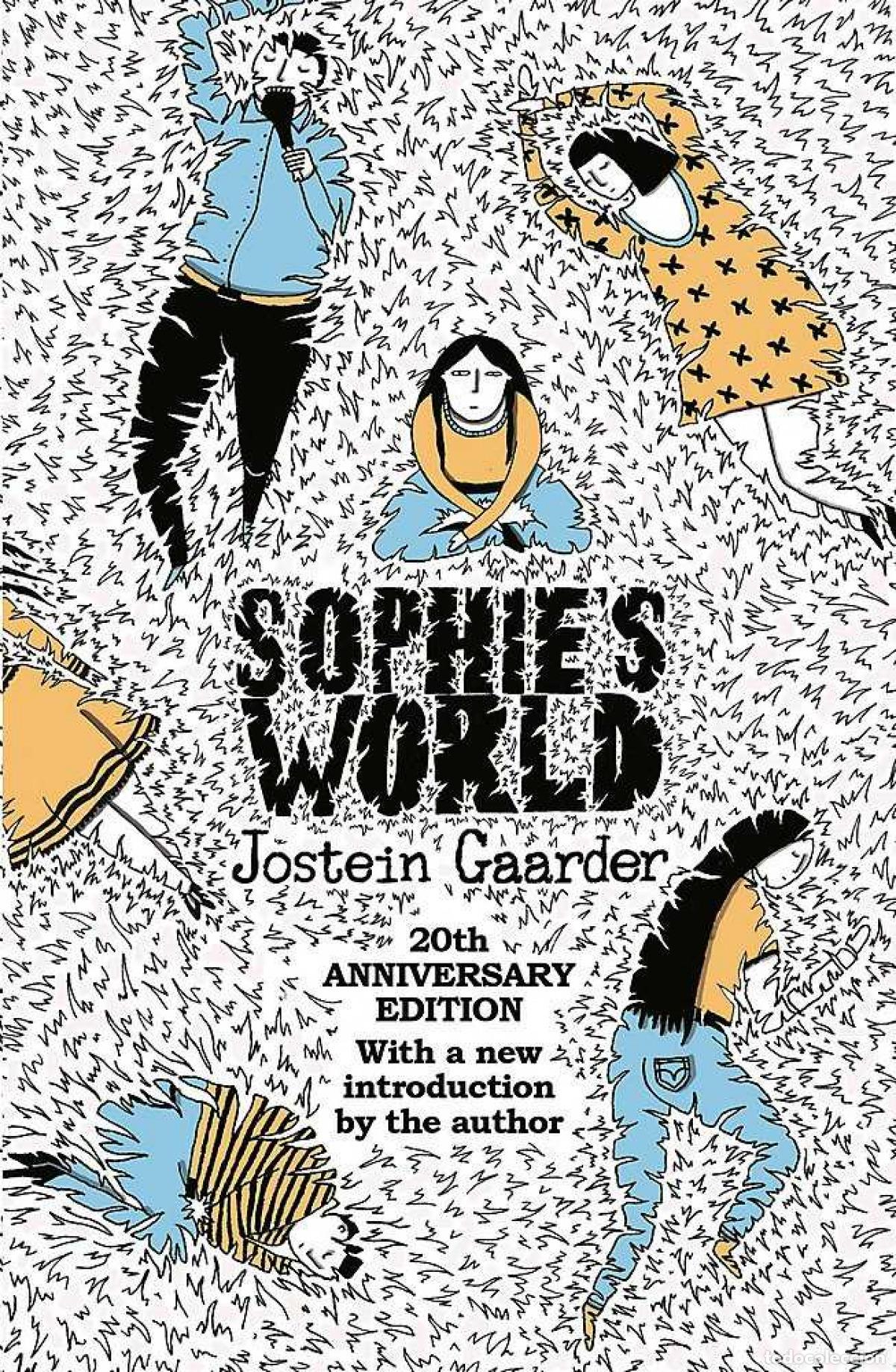 Libros: SOPHIE'S WORLD (20TH ANNIVERSARY EDITION) - Gaarder, Jostein