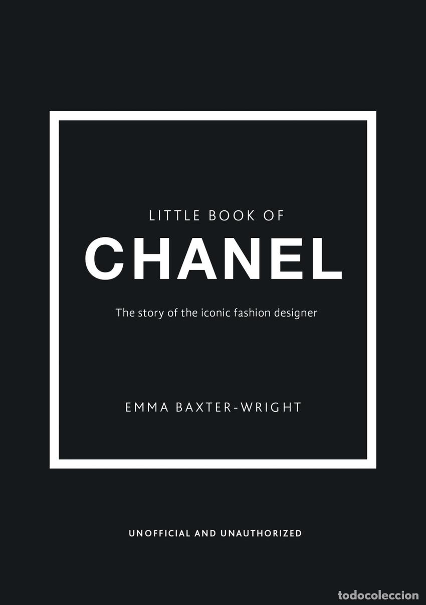 Libros: LITTLE BOOK OF CHANEL, THE - B&acirc;xter Wright, Emma