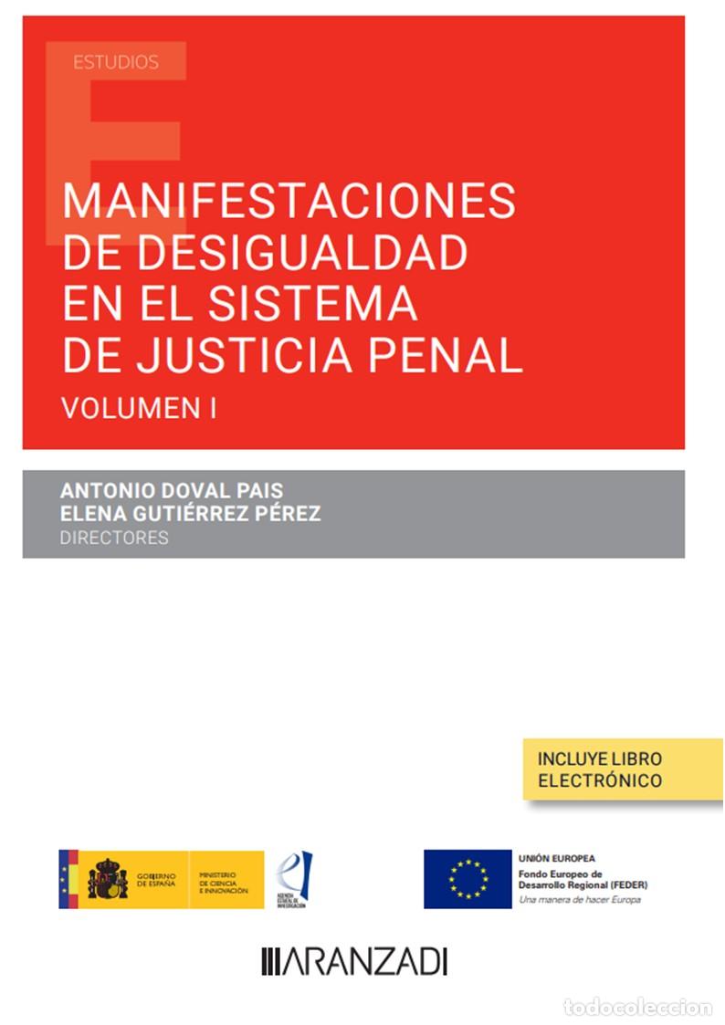 Libros: MANIFESTACIONES DE DESIGUALDAD EN EL SISTEMA DE JUSTICIA PENAL (PAPEL + E-BOOK) - Doval Pais, Antoni