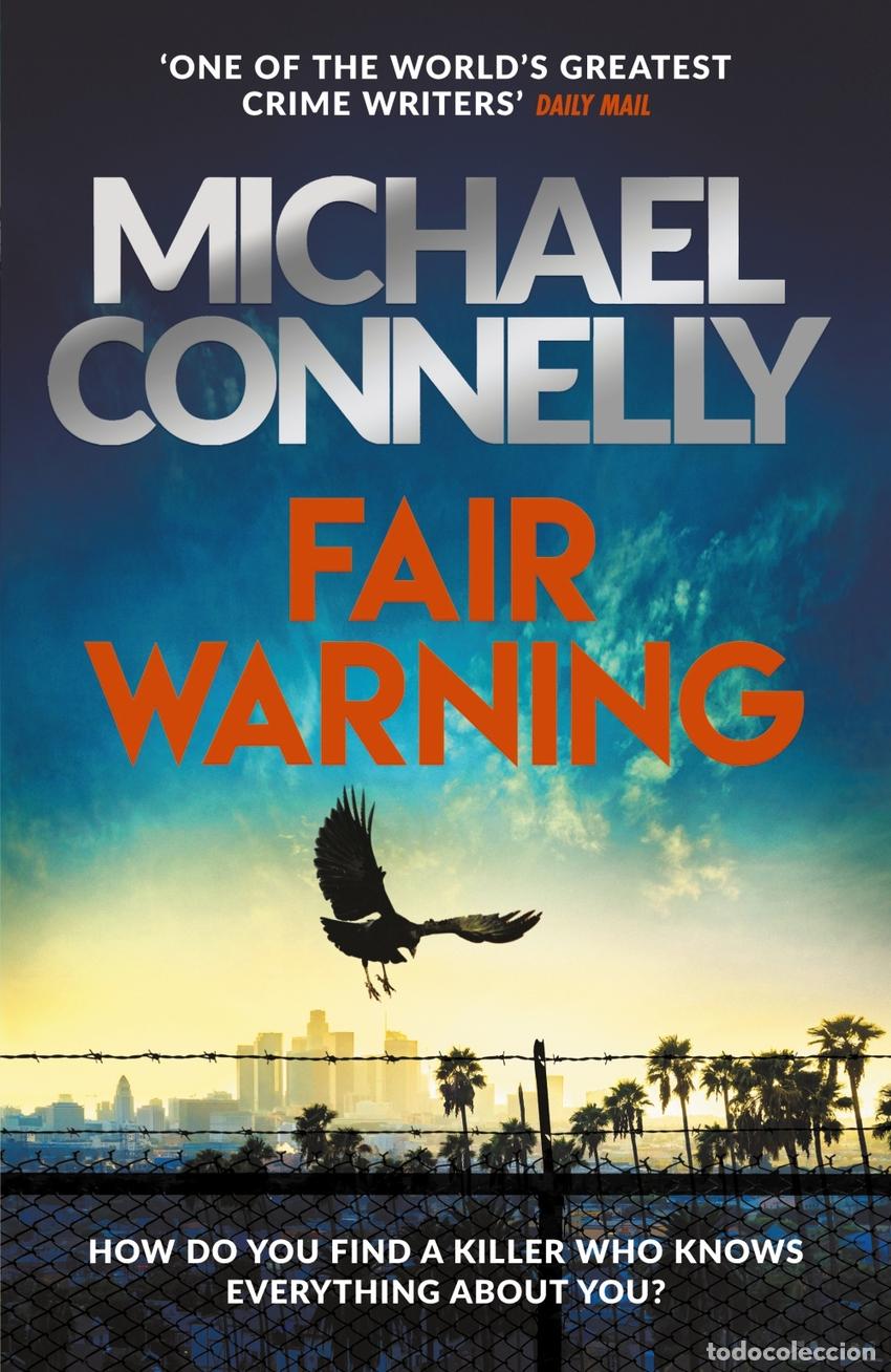 Libros: FAIR WARNING - Connelly, Michael