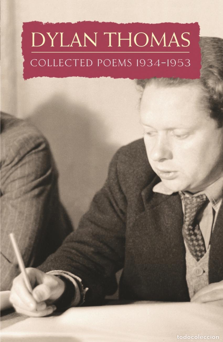 Libros: COLLECTED POEMS: DYLAN THOMAS - Thomas, Dylan