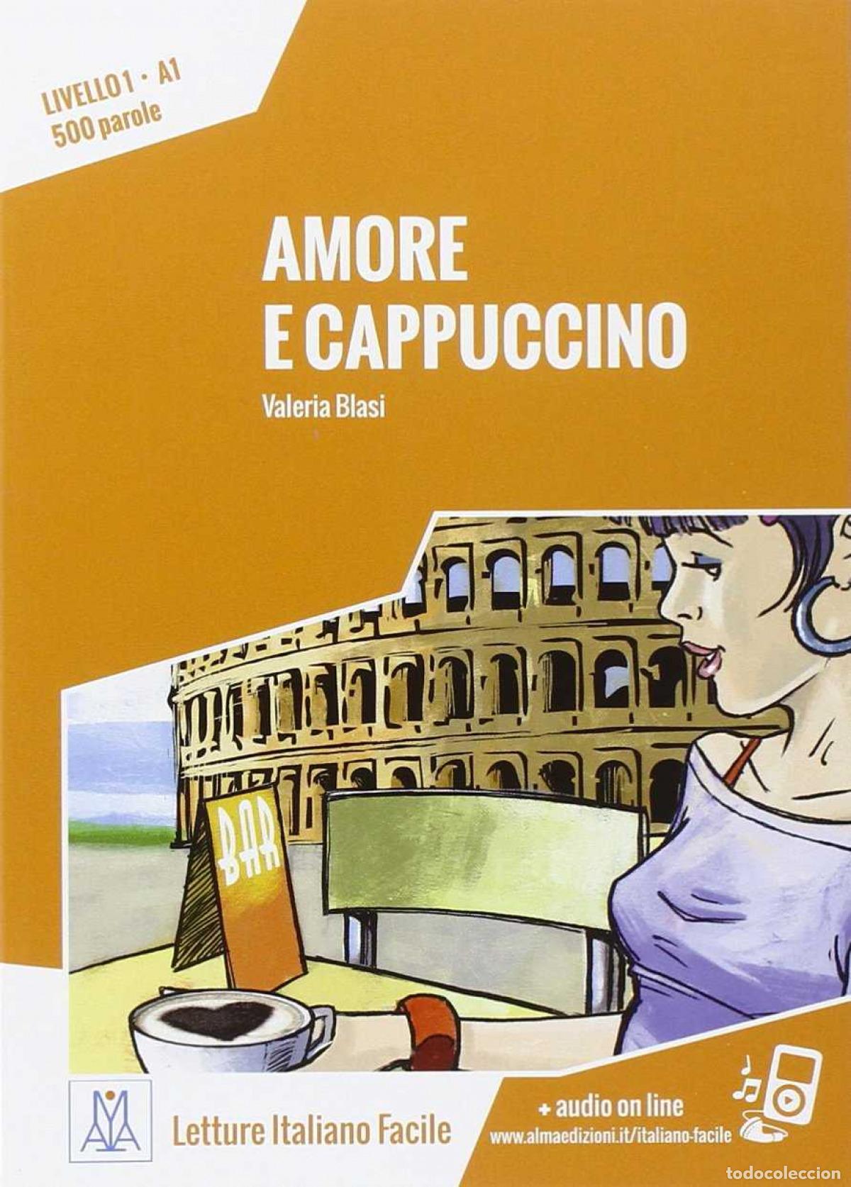 Libros: AMORE E CAPPUCINO - BLASI, VALERIA