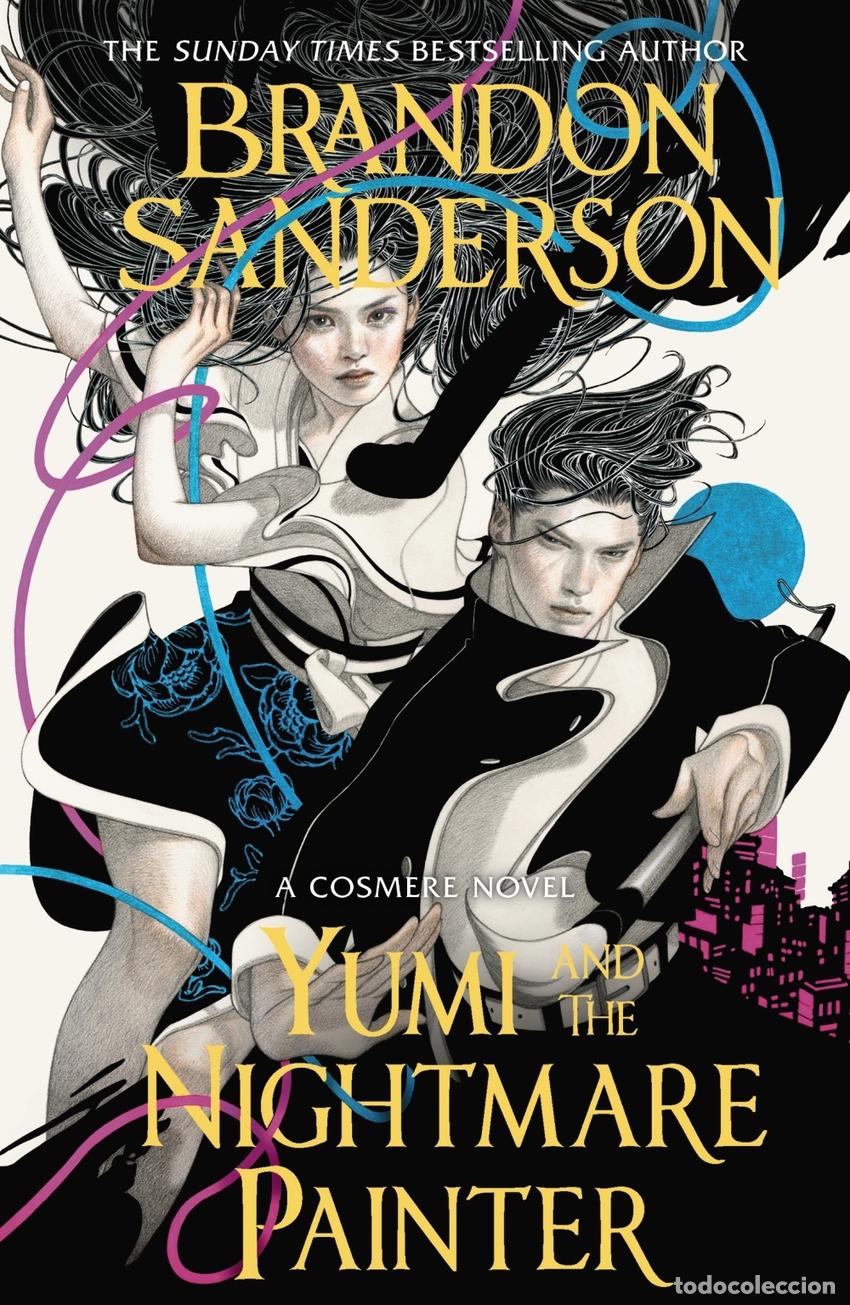 B&uuml;cher: YUMI AND THE NIGHTMARE PAINTER - SANDERSON, BRANDON