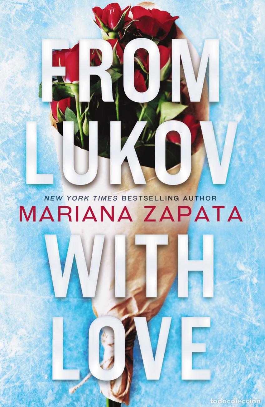 B&uuml;cher: FROM LUKOV WITH LOVE - MARIANA ZAPATA