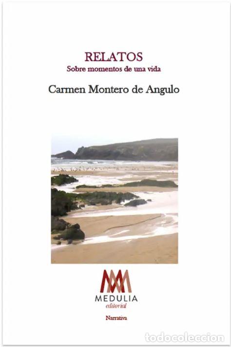 B&uuml;cher: RELATOS - MONTERO DE ANGULO, CARMEN