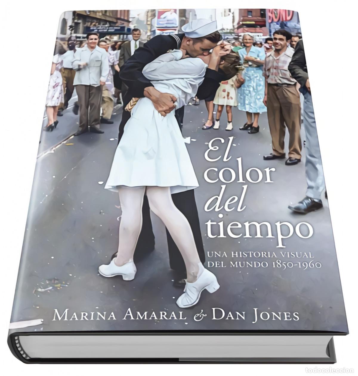 Libros: EL COLOR DEL TIEMPO - Amaral, Marina