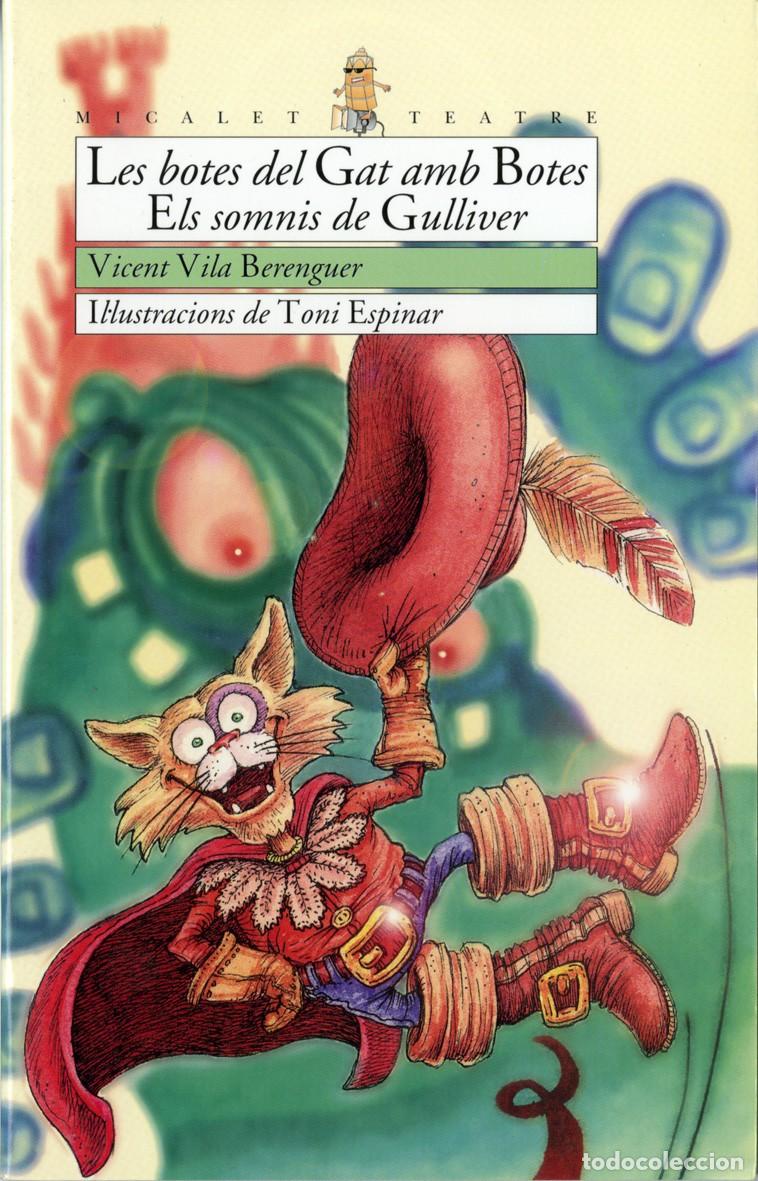 Libros: LES BOTES DEL GAT AMB BOTES - Vicent Vila Berenguer