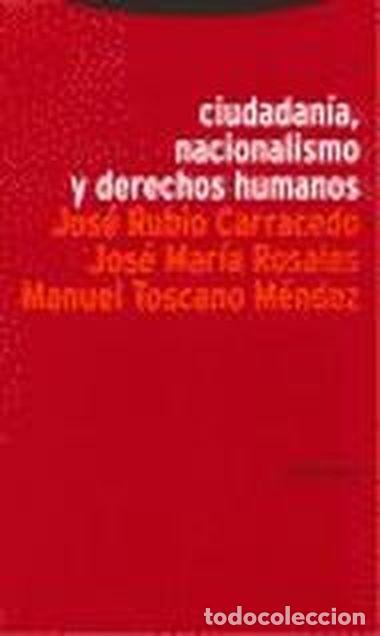 Libros: CIUDADANIA, NACIONALISMO Y DERECHOS HUMANOS - Espanol/Castellano