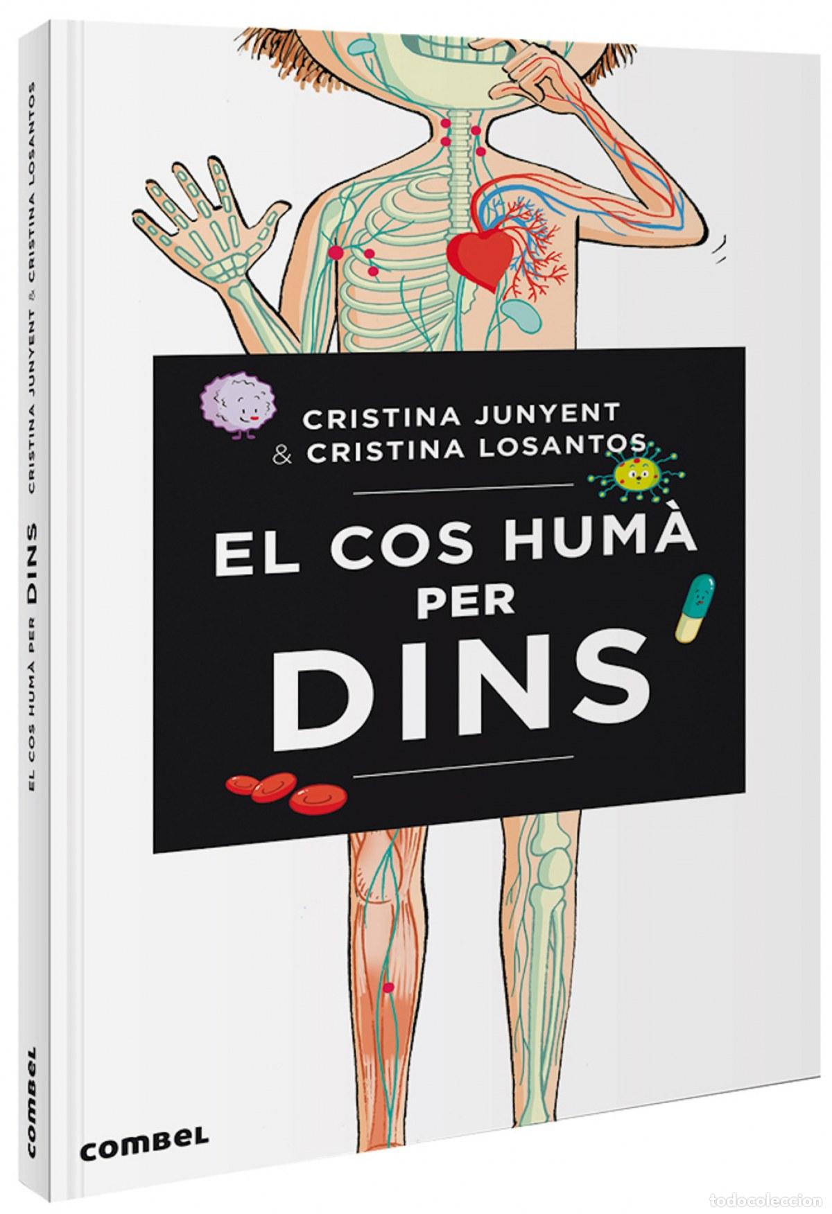 Libros: EL COS HUM&Agrave; PER DINS - Junyent Rodriguez, Mar&iacute;a Cristina