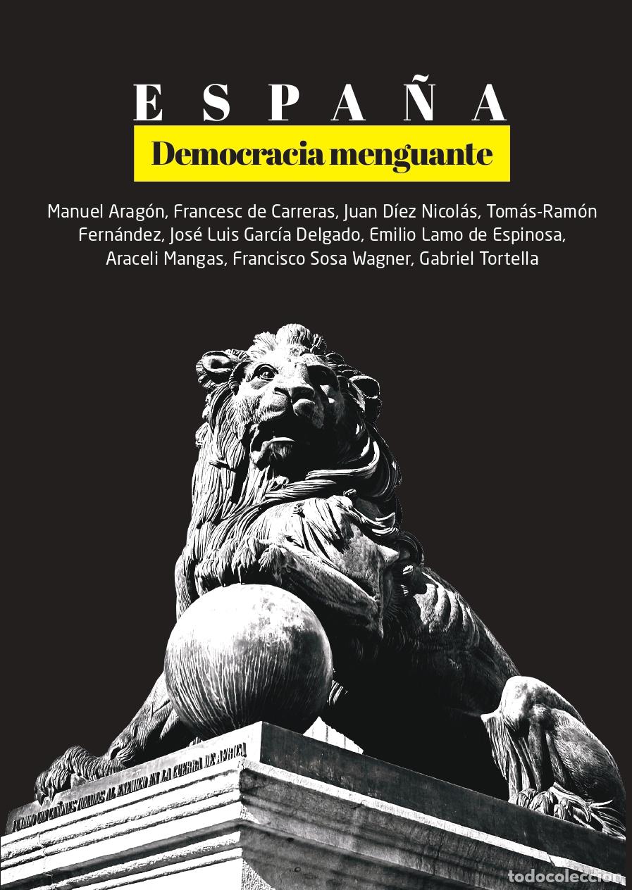 Livres: ESPA&Ntilde;A: DEMOCRACIA MENGUANTE - Historia y arqueologia