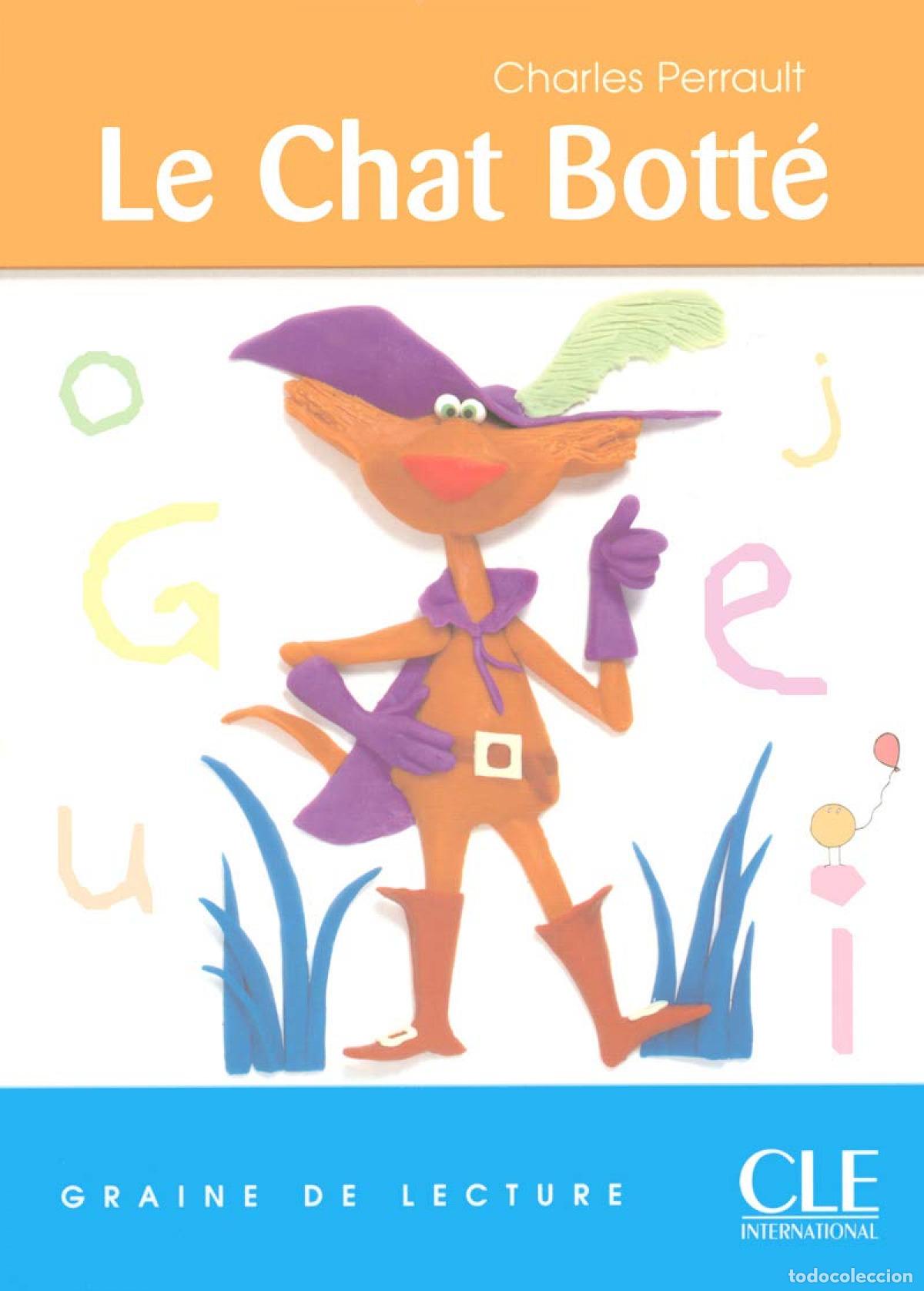 Libri: LE CHAT BOTTE : GRAINE DE LECTURE 7 - 10 ANS - Perrault, Charles