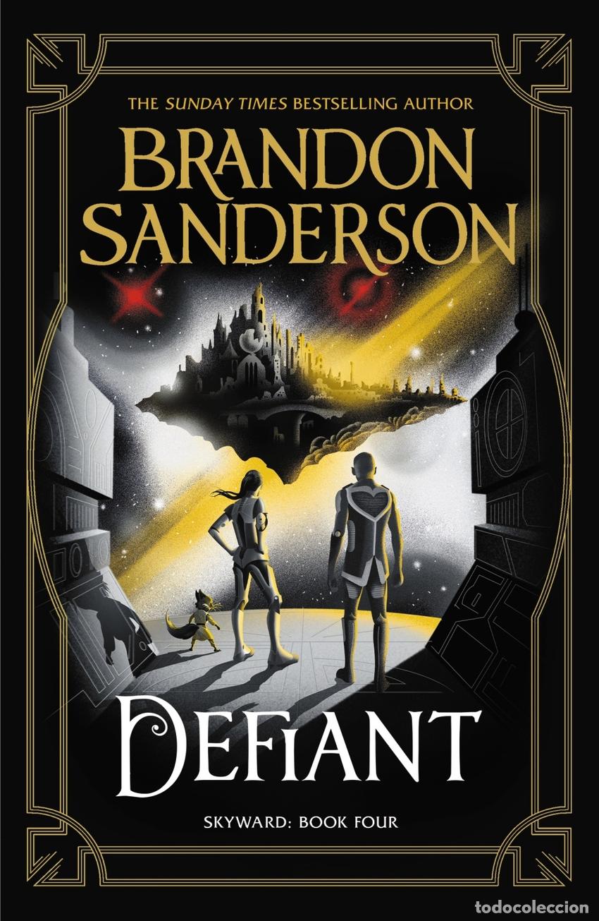 Livres: DEFIANT (SKYWARD 4) - SANDERSON, BRANDON
