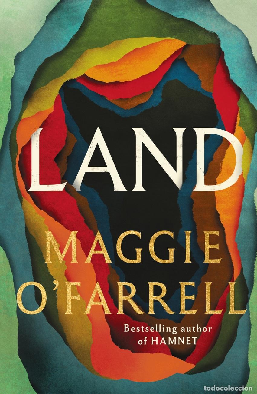 Libri: LAND - Maggie O&#39;Farrell