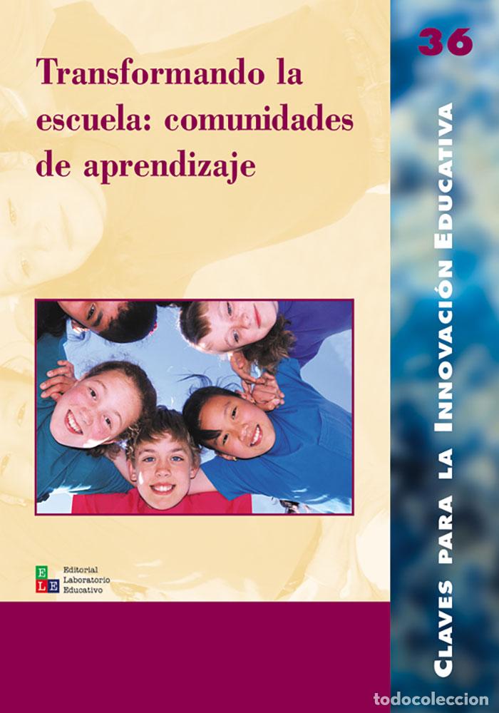 B&uuml;cher: TRANSFORMANDO LA ESCUELA - Organizacion y gestion educativa