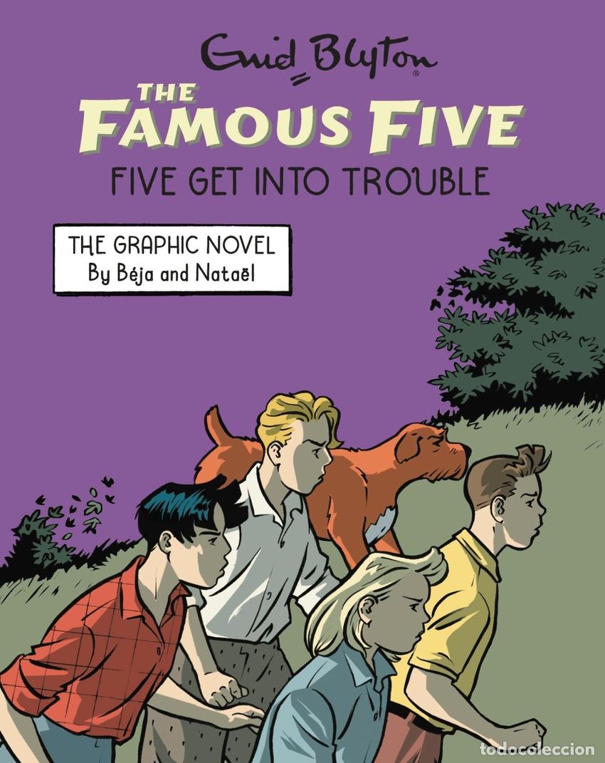 Libros: FAMOUS FIVE GRAPHIC NOVEL: FIVE GET INTO TROUBLE - BLYTON, ENID