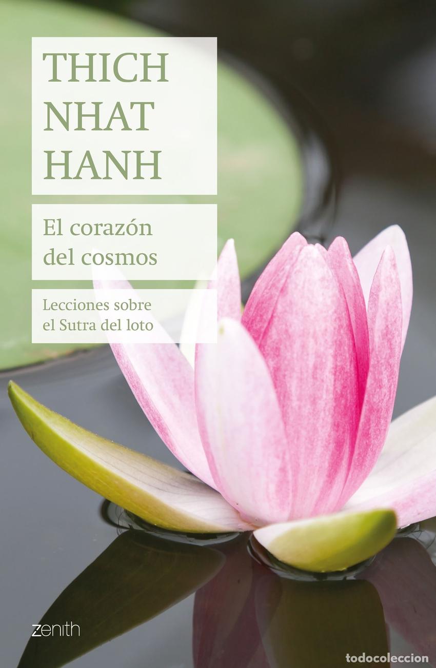 Libros: EL CORAZ&Oacute;N DEL COSMOS - Nhat Hanh, Thich - Foto 1