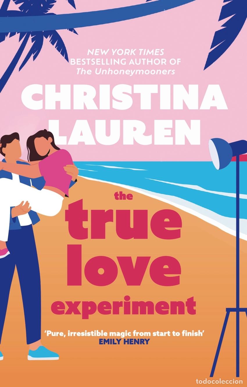 Libros: THE TRUE LOVE EXPERIMENT - Lauren, Christina